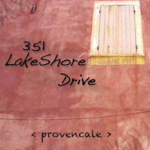 Provencale - 351 Lake Shore Drive