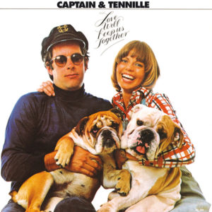Love Will Keep Us Together - Captain & Tennille
