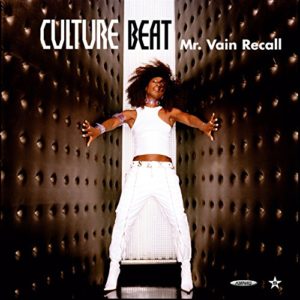 Mr. Vain Recall (Radio Edit) - Culture Beat