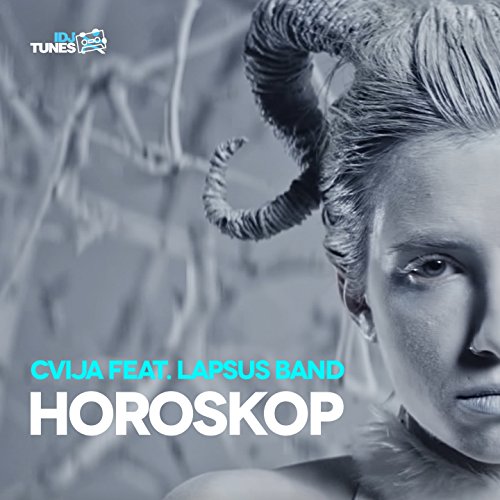 Horoscope (feat. Lapsus Band) - Cvija