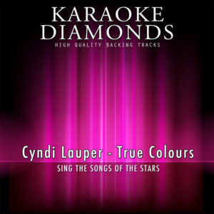 True Colours - Cyndi Lauper