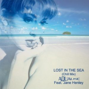 Lost In the Sea (Chill Mix) - Aqualise