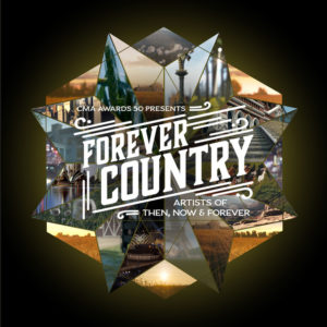 Forever Country - Artists Of Then, Now & Forever