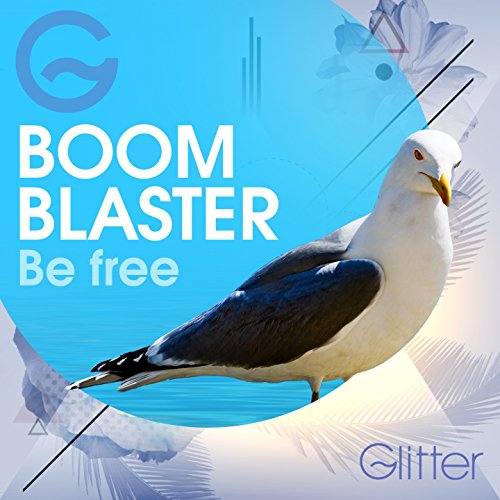 Be Free (Club Mix) - BoomBlaster