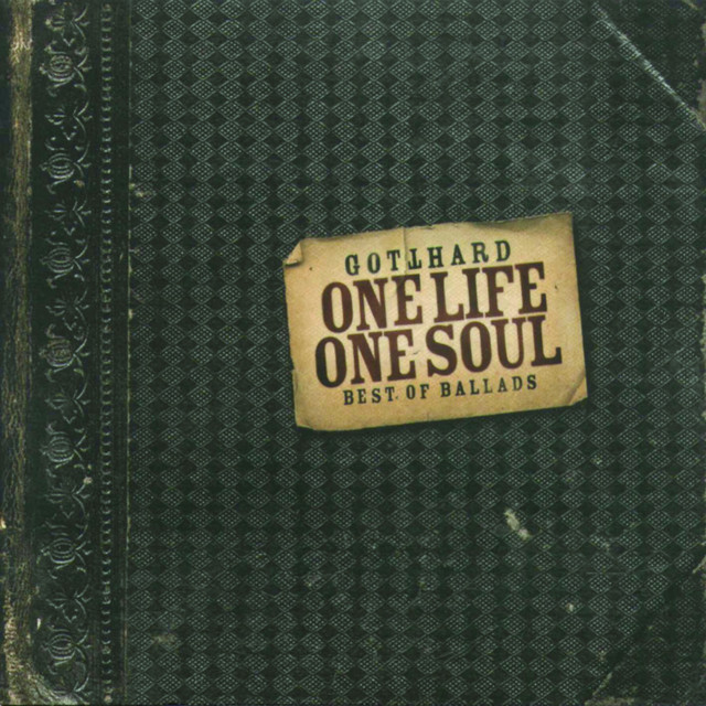 Featured image for “One Life, One Soul – Gotthard”
