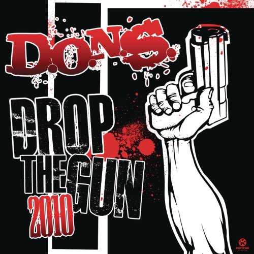 Featured image for “Drop the Gun (Video Edit) – D.O.N.S.”