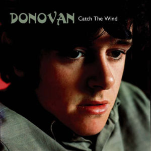 Catch The Wind - Donovan
