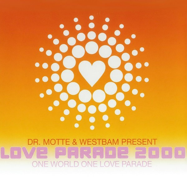 Love Parade 2000 - Dr. Motte & Westbam
