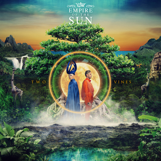 Way to Go - Empire of the Sun
