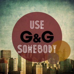 Use Somebody - G&G
