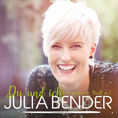 You and I (We Attack the Night) [Basic Music Fox Mix] - Julia Bender