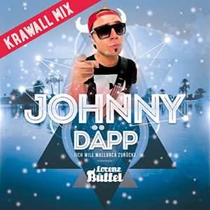 Johnny Däpp (Ich will Mallorca zurück) - Lorenz Büffel