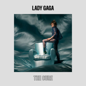 The Cure - Lady Gaga