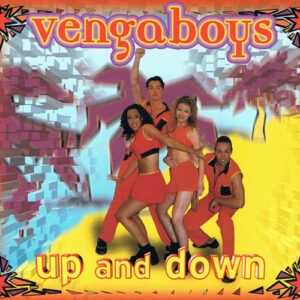 Up & Down (Airplay XXL) - Vengaboys
