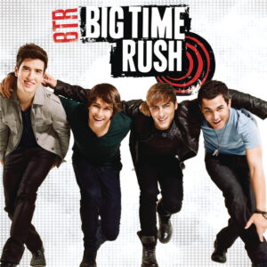 Worldwide - Big Time Rush