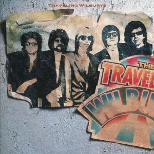 Dirty World - The Traveling Wilburys