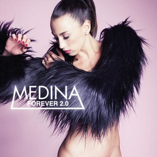 Forever - Medina
