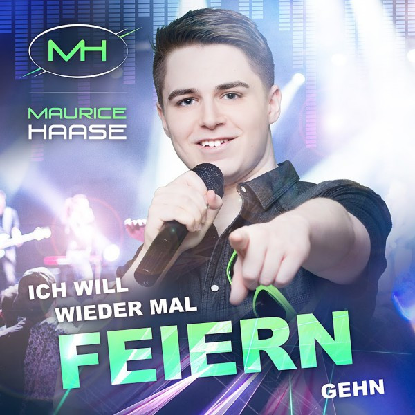 Featured image for “Ich Will Wieder Mal Feiern Gehn – Maurice Haase”