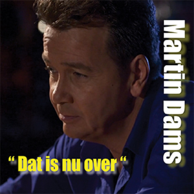 Dat Is Nu Over - Martin Dams