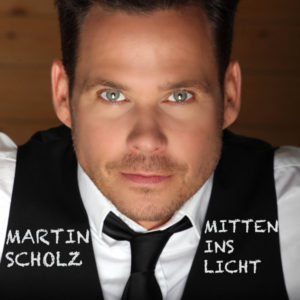 Mitten ins Licht - Martin Scholz
