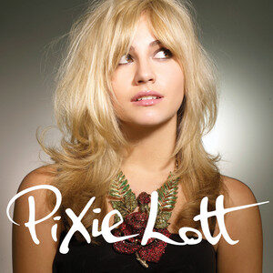Boys and Girls - Pixie Lott