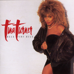 Featured image for “What You Get Is What You See – Tina Turner”