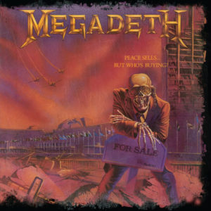 Peace Sells - Megadeth