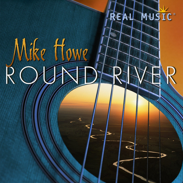 Featured image for “Round River – Mike Howe”