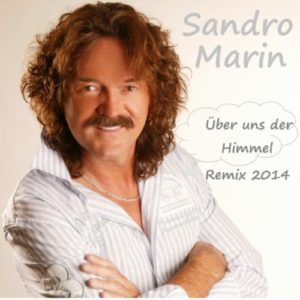 Über uns der Himmel (Remix 2014) - Sandro Marin