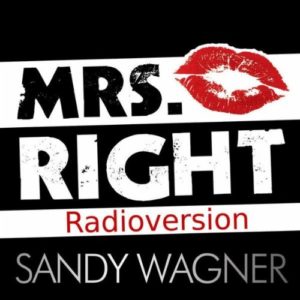 Mrs. Right (Radioversion) - Sandy Wagner