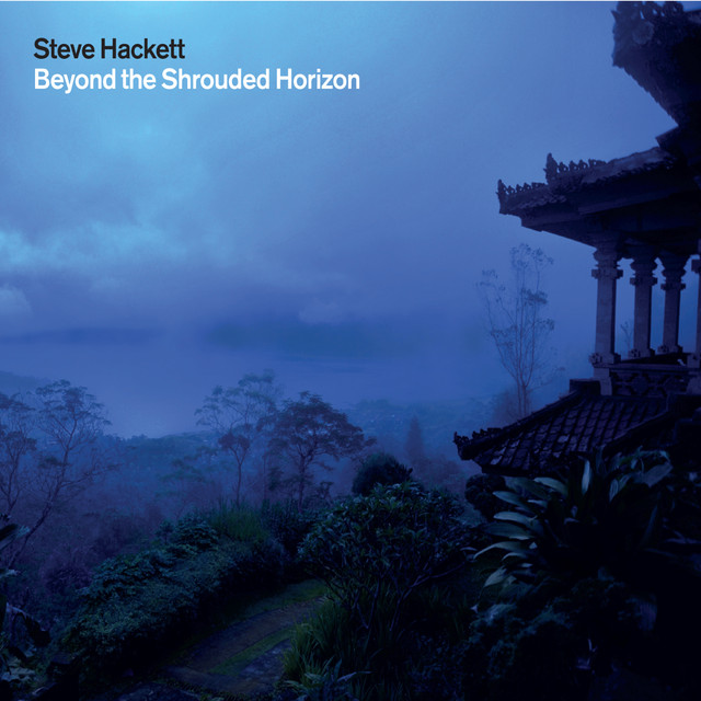 Between the Sunset and the Coconut Palms - Steve Hackett