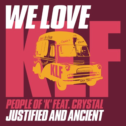 Justified and Ancient (12" Club Mix) - People Of K Feat. Crystal