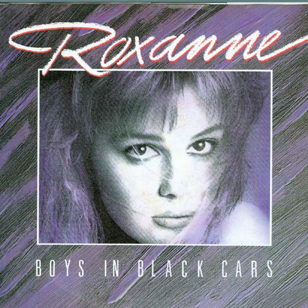 Boys In Black Cars - Roxanne
