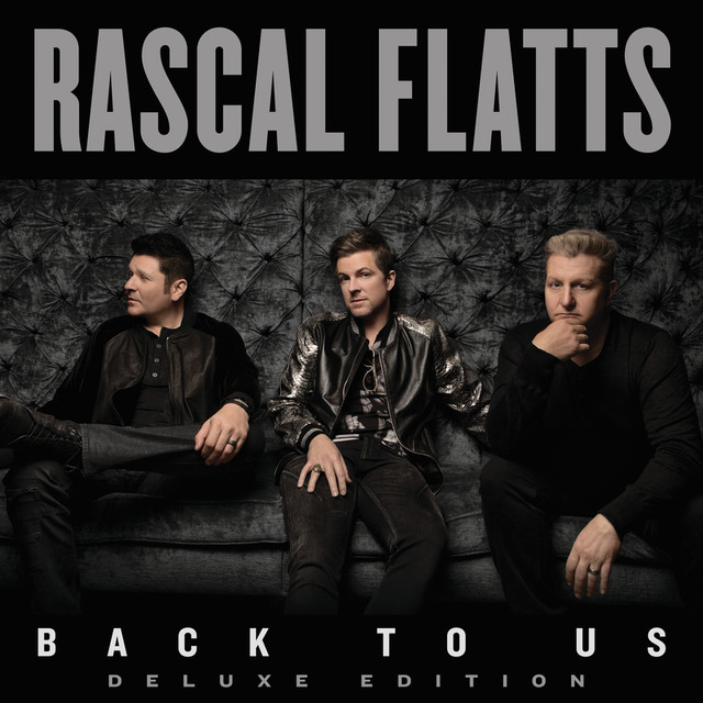 Yours If You Want It - Rascal Flatts