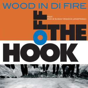Get Down - Wood In Di Fire