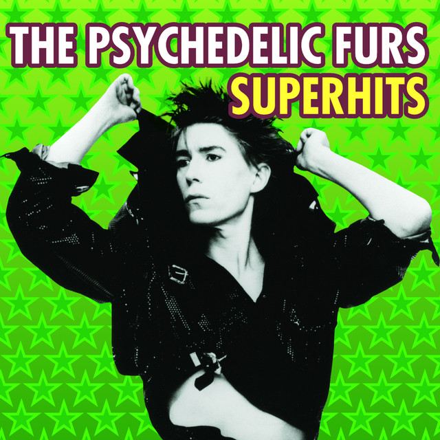 Pretty In Pink - The Psychedelic Furs